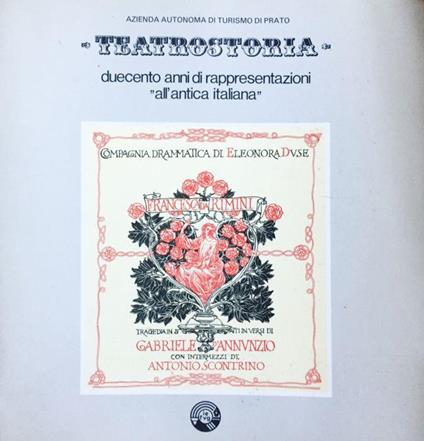 Teatrostoria. Duecento anni di rappresentazioni all'antica italiana - copertina