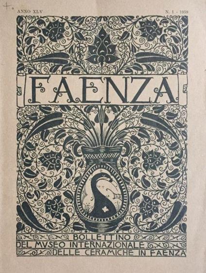 Faenza. Bollettino del Museo internazionale delle ceramiche in Faenza 1959 - copertina