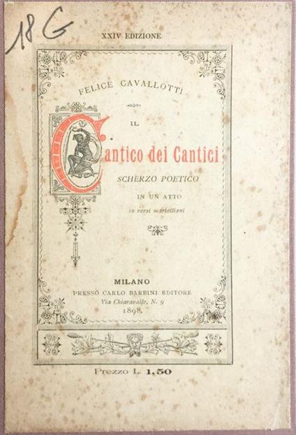 Cantico dei cantici. Scherzo poetico in un atto - Felice Cavallotti - copertina