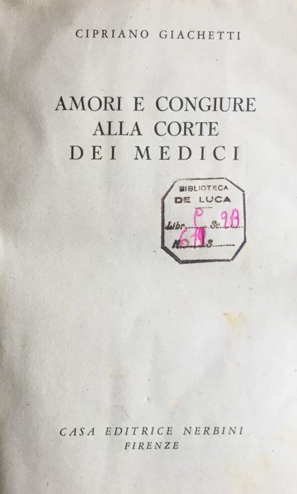 Amori e congiure alla corte dei Medici - Cipriano Giachetti - copertina