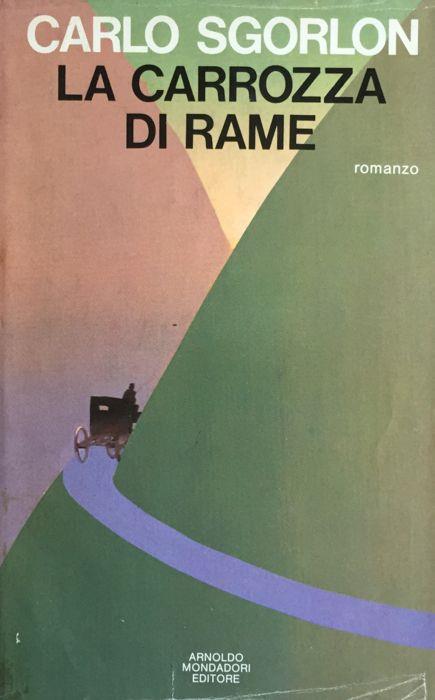 La carrozza di rame - Carlo Sgorlon - copertina