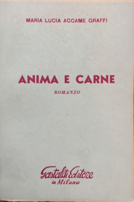 Anima e carne. Romanzo - copertina