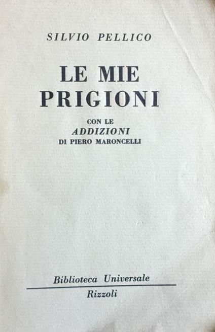Le mie prigioni - Silvio Pellico - copertina