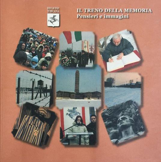 Il treno della memoria. Pensieri e immagini - copertina