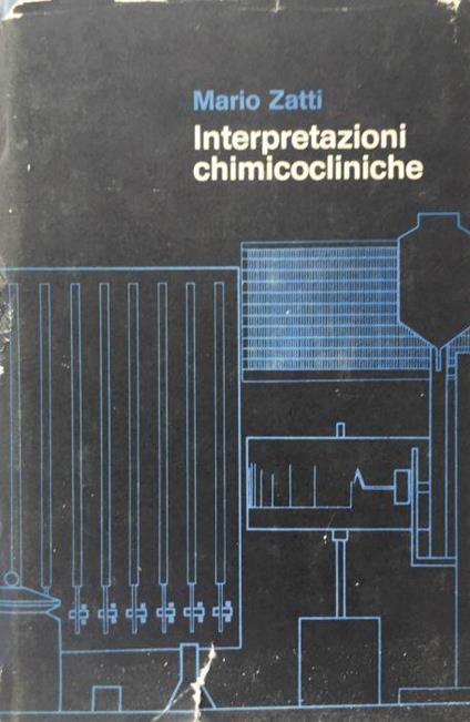 Interpretazioni chimicocliniche - Mario Zatti - copertina