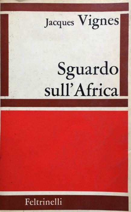 Sguardo sull'Africa - Jacques Vignes - copertina