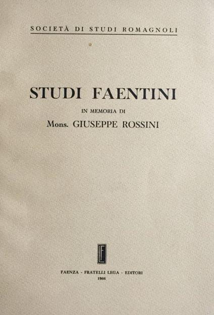 Studi faentini in memoria di mons. Giuseppe Rossini - copertina