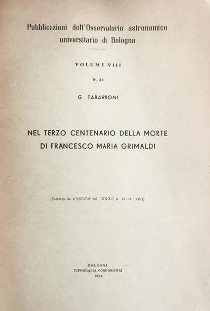 Nel terzo centenario della morte di Francesco Maria Grimaldi - Giorgio Tabarroni - copertina