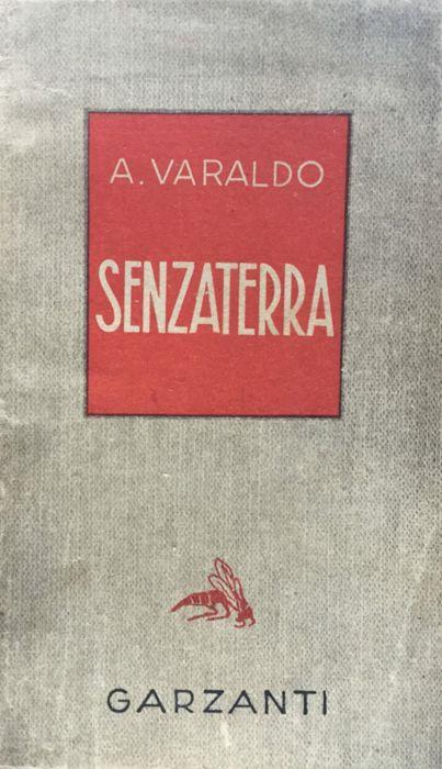 Senzaterra. Romanzo - Alessandro Varaldo - copertina