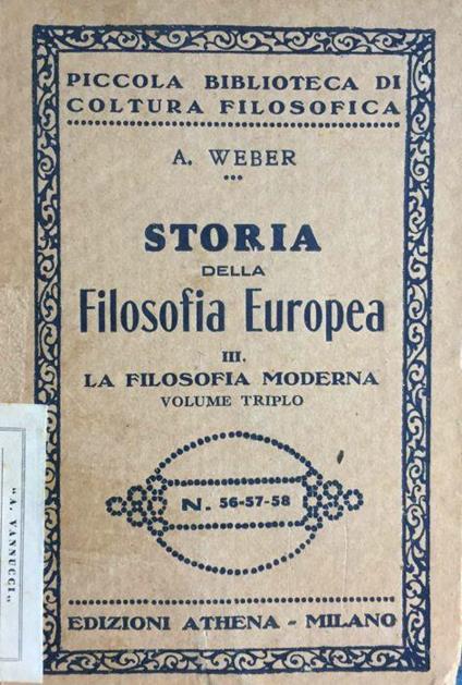 Storia della filosofia europea. III La filosofia moderna - A. Weber - copertina