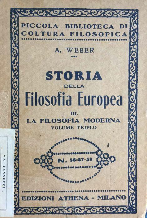 Storia della filosofia europea. III La filosofia moderna - A. Weber - copertina
