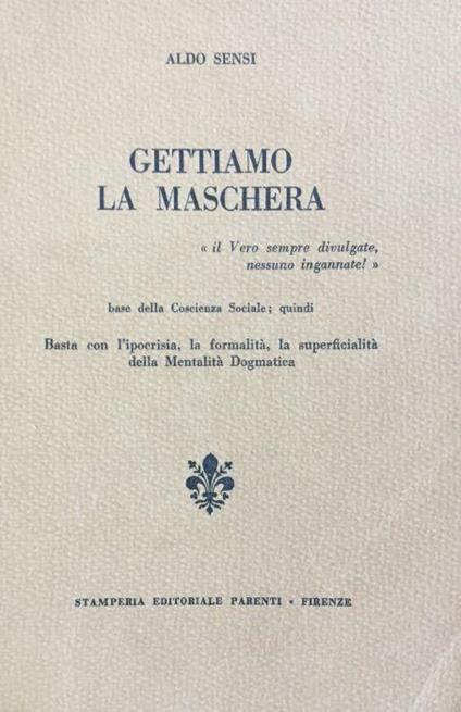 Gettiamo la maschera - Aldo Sensi - copertina