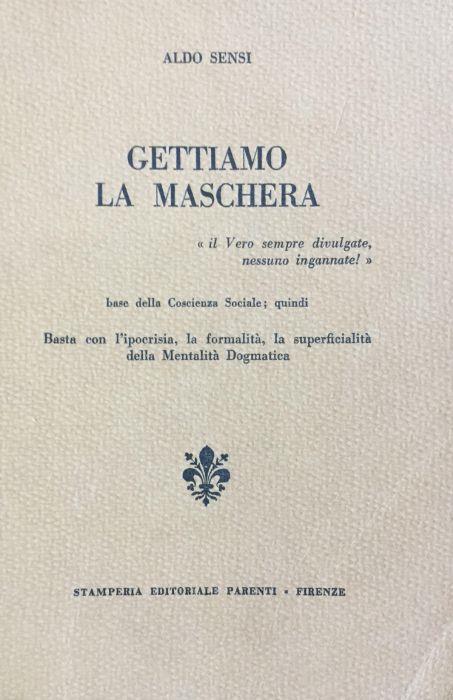 Gettiamo la maschera - Aldo Sensi - copertina