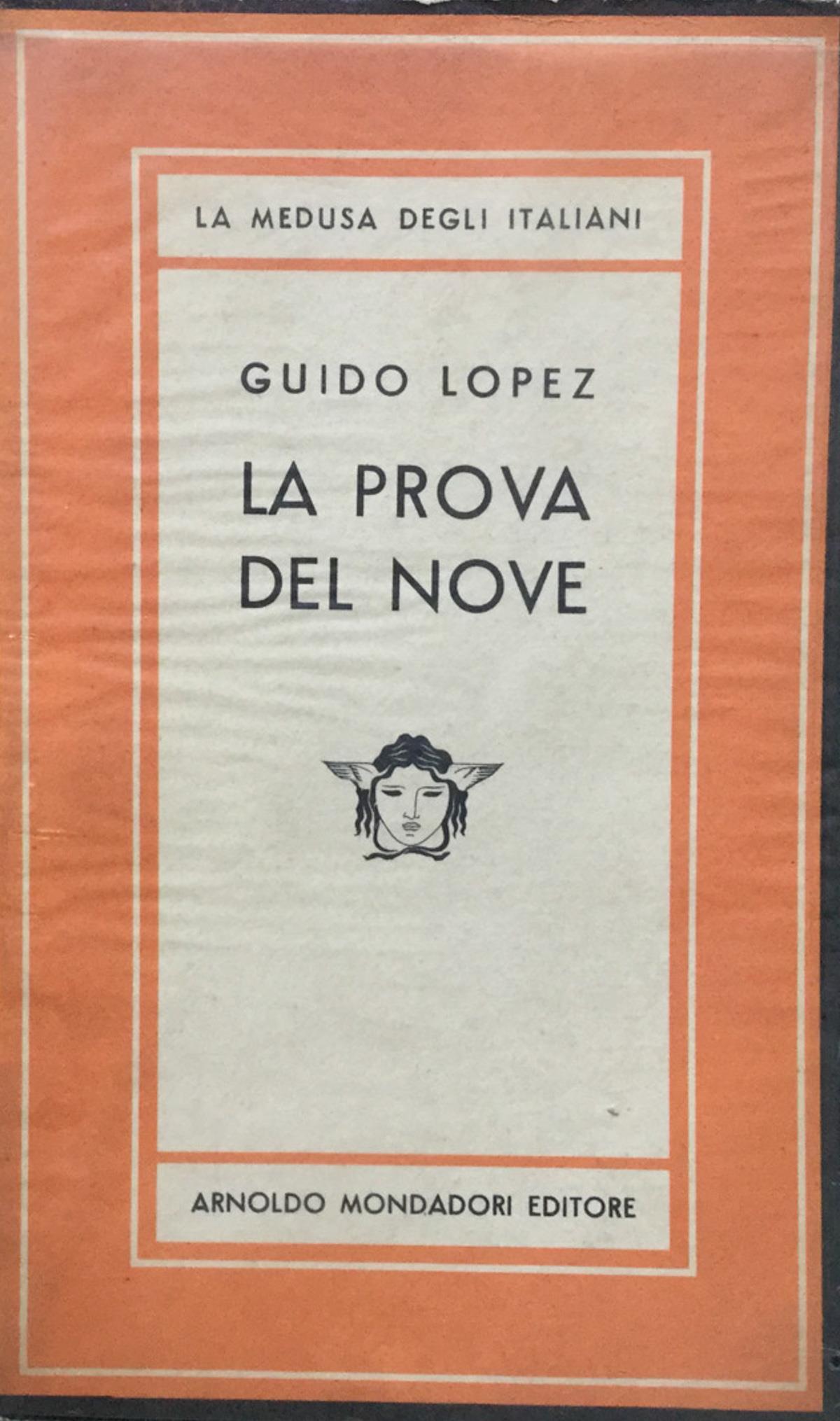 La prova del nove. Romanzo