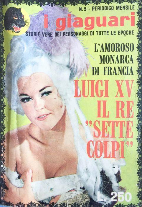 Luigi XV il re "sette colpi" - copertina