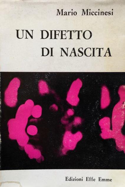 Un difetto di nascita - Mario Miccinesi - copertina