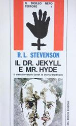 Lo strano caso Dr. Jekyll e Mr. Hyde