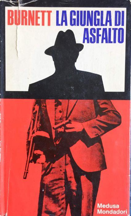 La giungla d'asfalto - William R. Burnett - copertina