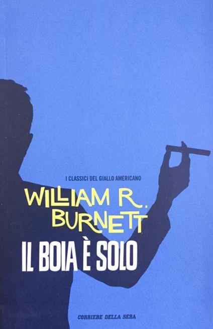 Il boia - William R. Burnett - copertina