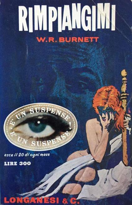 Rimpiangimi - William R. Burnett - copertina