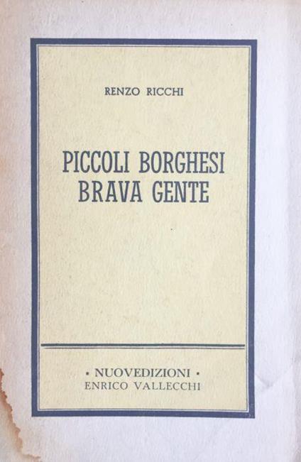 Piccoli borghesi brava gente - Renzo Ricchi - copertina
