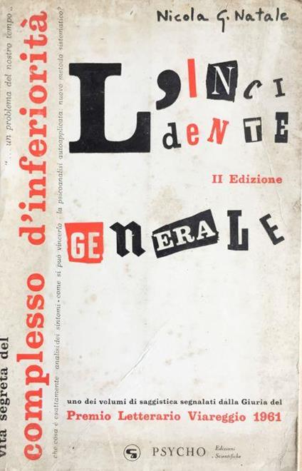L' incidente generale. Vita segreta del complesso d'inferiorit - Nicola G. Natale - copertina