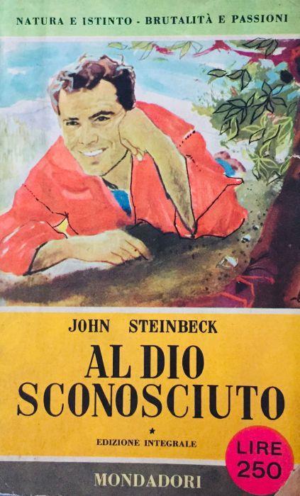 Al Dio sconosciuto - John Steinbeck - copertina