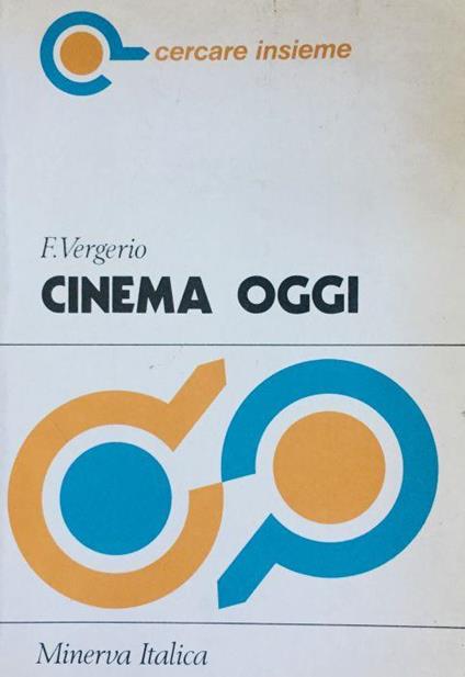 Cinema oggi - Flavio Vergerio - copertina
