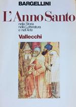 L' anno santo nella storia nella letteratura e nell'arte