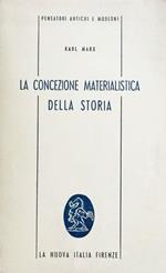 La concezione materialistica della storia