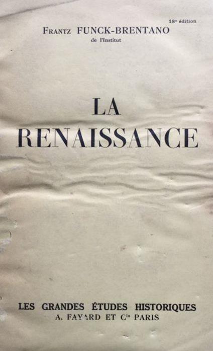La Renaissance - Frantz Funck-Brentano - copertina
