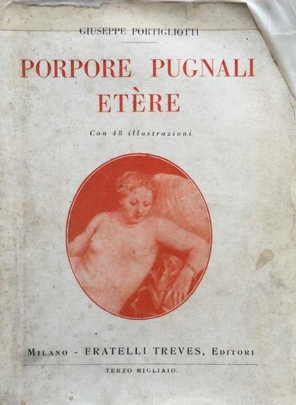 Rinascimento. Porpore, pugnali, etère - Giuseppe Portigliotti - copertina