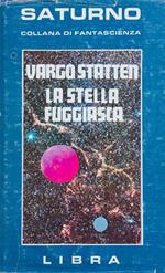 La stella fuggiasca
