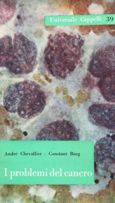 I problemi del cancro - André Chevallier - copertina
