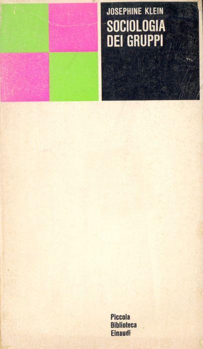 Sociologia dei gruppi - Josephine Klein - copertina