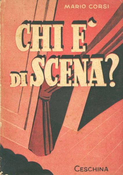 Chi è di scena? Maschere e volti II - Mario Corsi - copertina