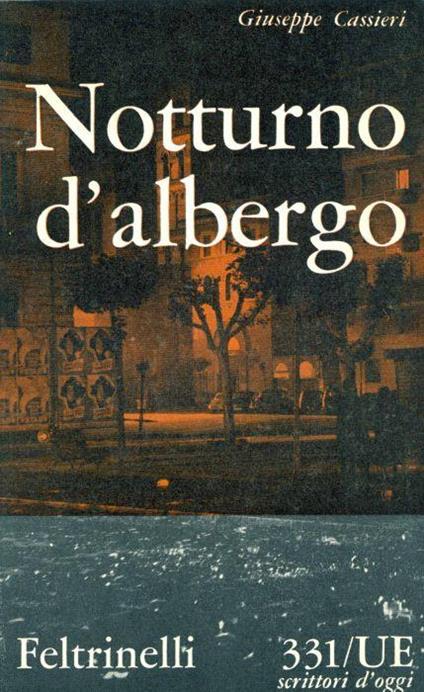 Notturno d'albergo - Giuseppe Cassieri - copertina