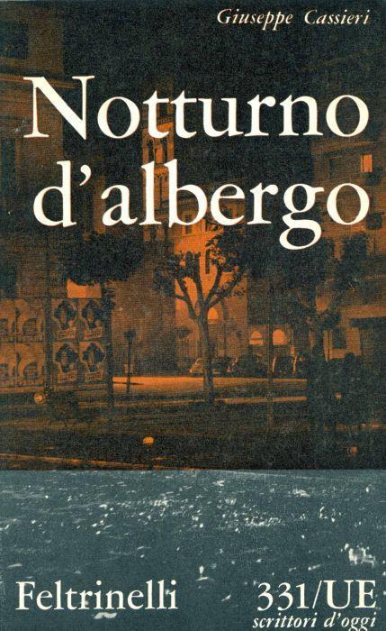 Notturno d'albergo - Giuseppe Cassieri - copertina