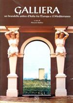 Galliera. Un brandello antico d'Italia tra l'Europa e il Mediterraneo