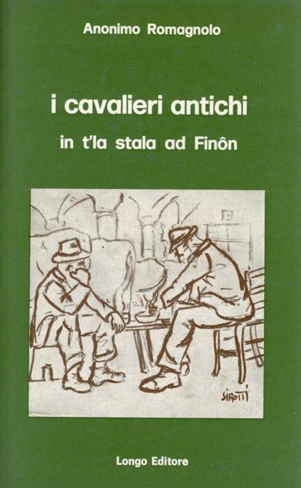I cavalieri antichi in t'la stala ad Finon - Anonimo romagnolo - copertina