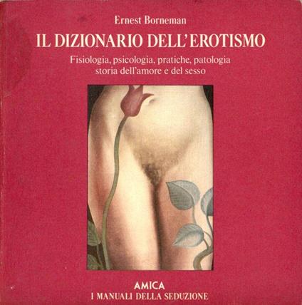 Il dizionario dell'erotismo - Ernest Borneman - copertina