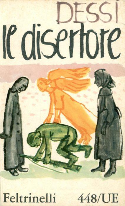Il disertore - Giuseppe Dessì - copertina