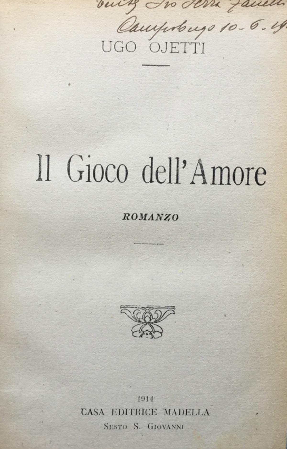 Il Gioco dell'amore. Romanzo