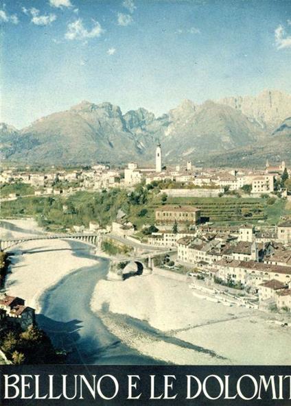 Belluno e le dolomiti - copertina