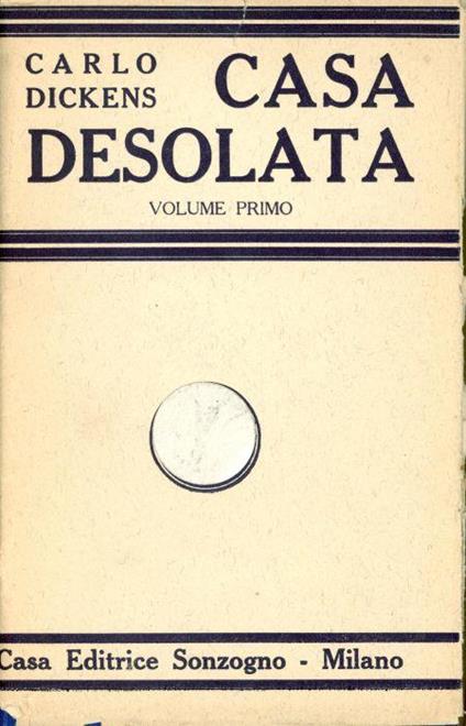 Casa desolata (vol.primo) - Charles Dickens - copertina