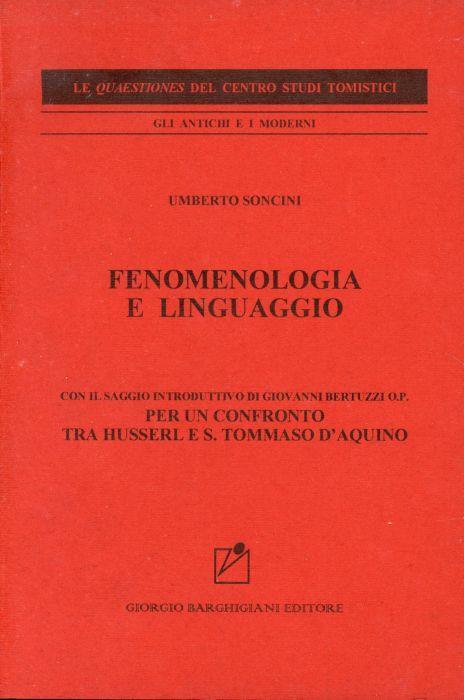 Fenomenologia e linguaggio - Umberto Soncini - copertina