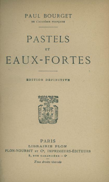 Pastels et eaux-fortes - Paul Bourget - copertina