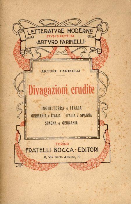 Divagazioni erudite - Arturo Farinelli - copertina