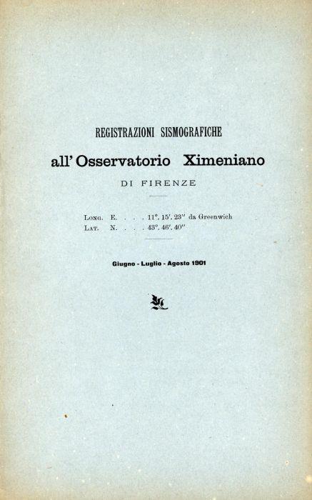 registrazioni sismografiche all'osservatorio Ximeniano di Firenze 1901 - copertina