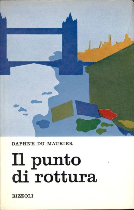 Il punto di rottura - Daphne Du Maurier - copertina
